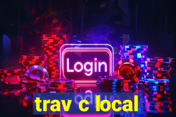 trav c local